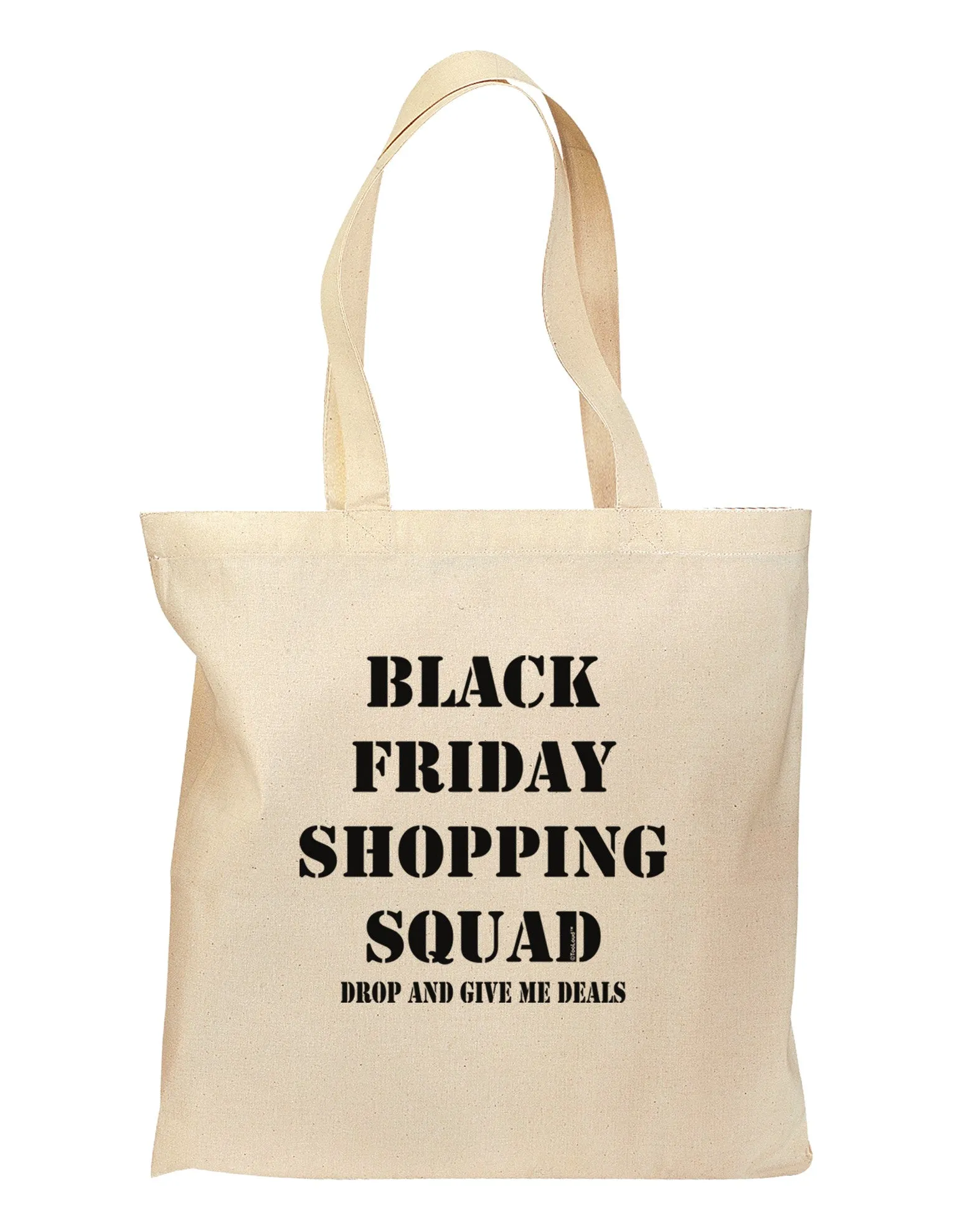 Black Friday Shopping Squad - Drop and Give Me Deals Grocery Tote Bag